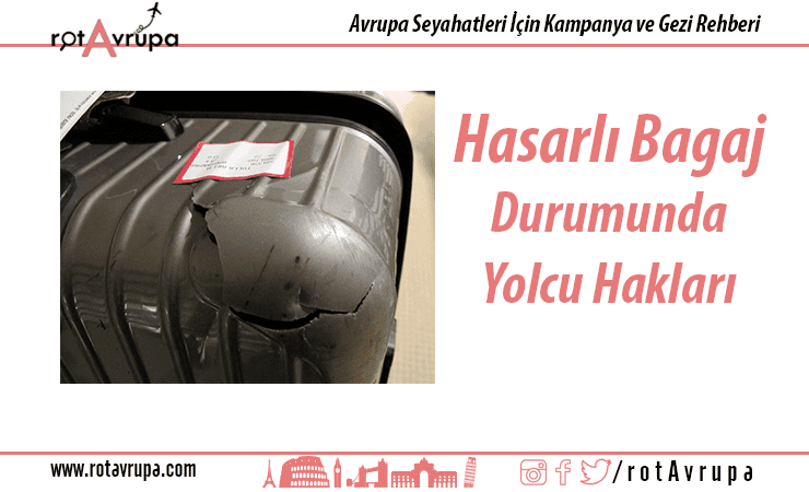 Hasarlı Bagaj Durumunda Yolcu Hakları