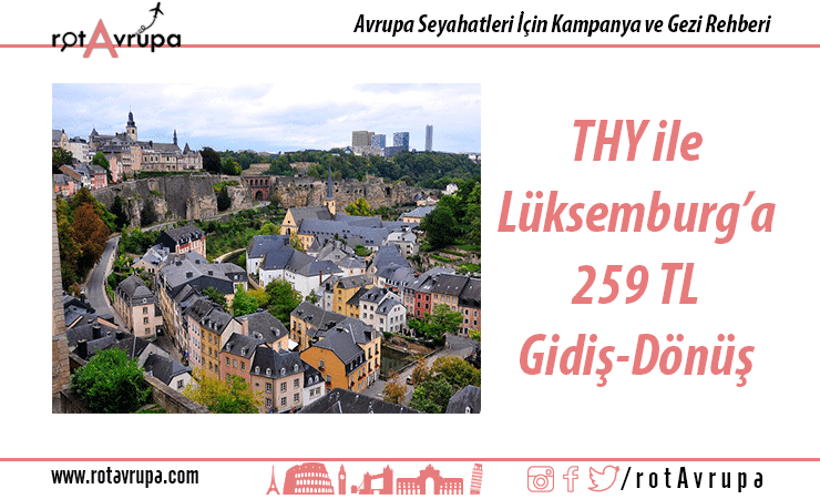 THY ile Lüksemburg'a Ucuz Bilet **BİTTİ**