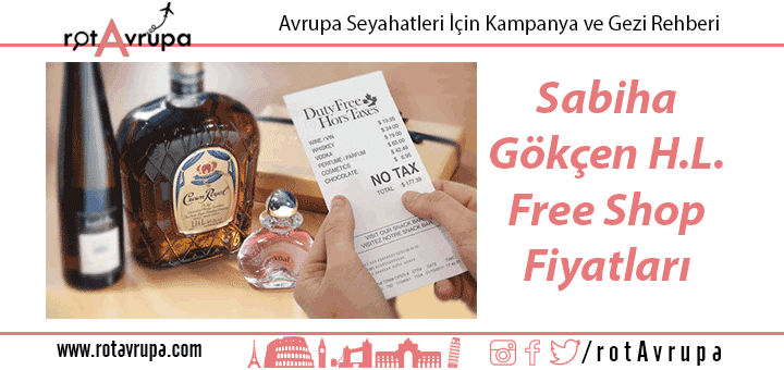 Sabiha Gökçen Güncel Free Shop Fiyatları