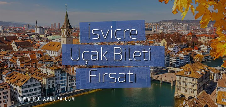 İsviçre ucuz uçak bileti