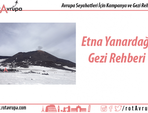 Etna Yanardağı Gezi Rehberi